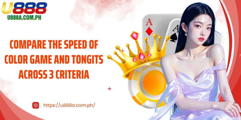 Compare the speed of color game and Tongits across 3 criteria