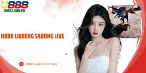 U888 Libreng Sabong Live - Convenient Viewing 24/7