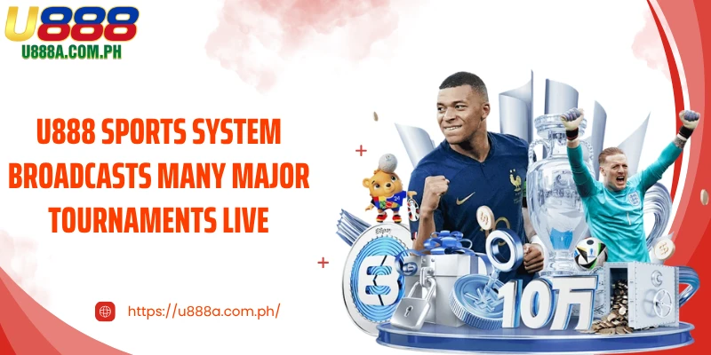 U888 Sports system broadcasts many major tournaments live